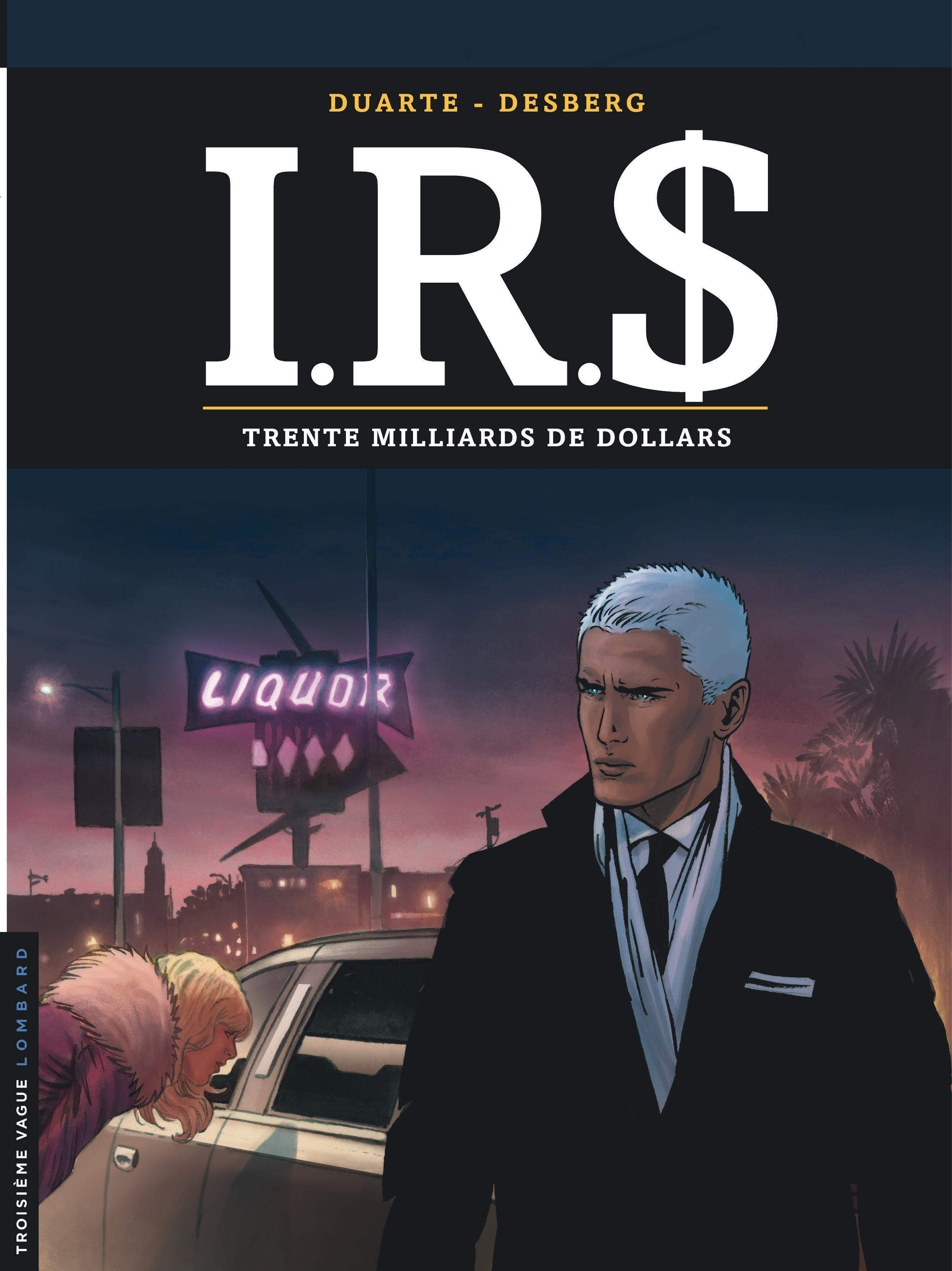 I.R.$ - Tome 25 - Trente milliards de dollars (9782808214711-front-cover)