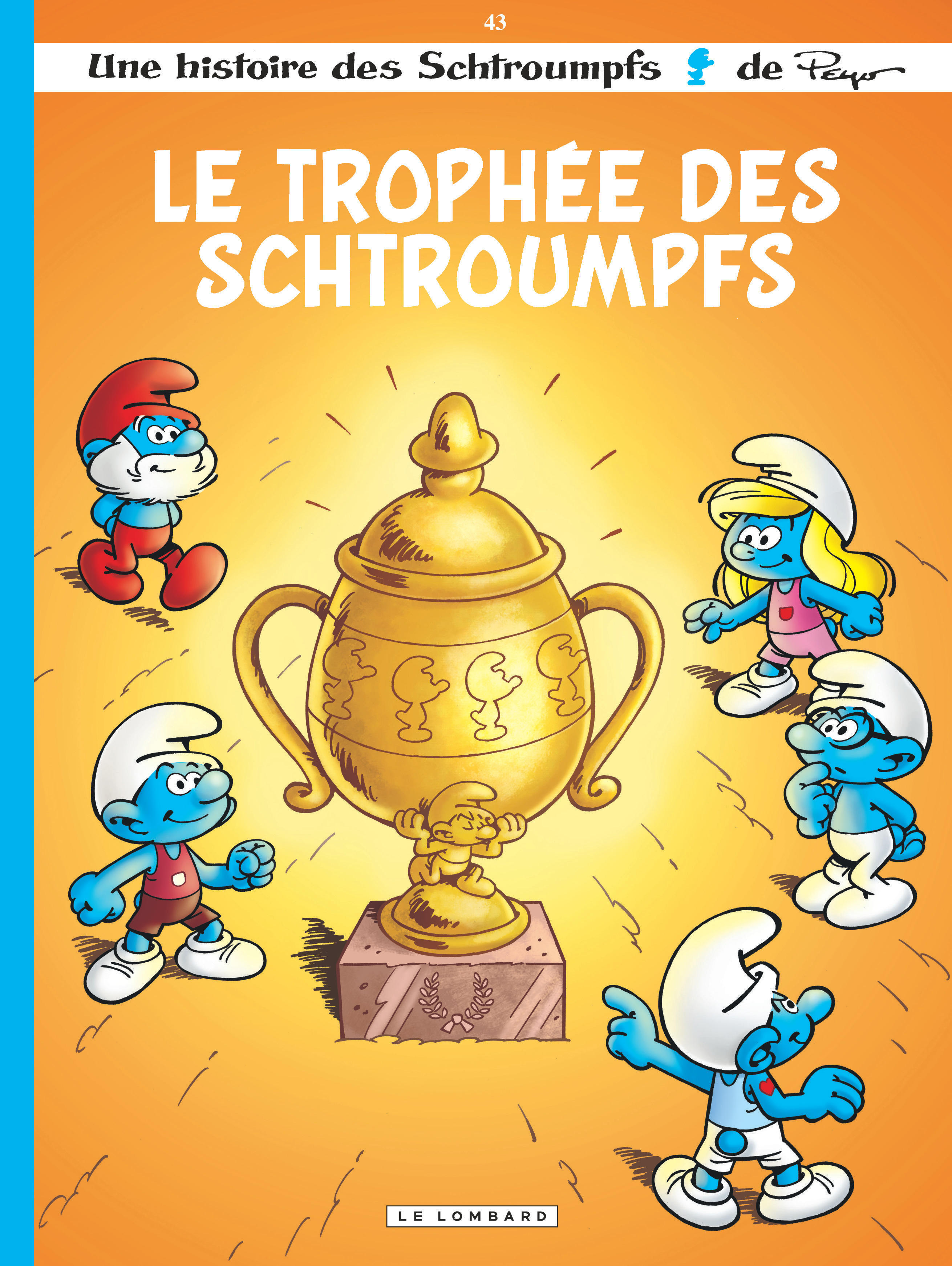 Les Schtroumpfs Lombard - Tome 43 - Le Trophée des Schtroumpfs (9782808214957-front-cover)
