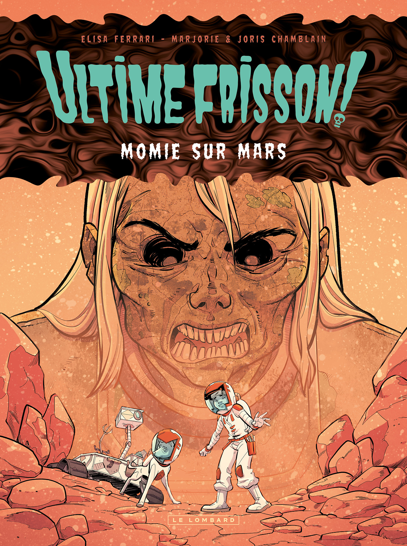 Ultime frisson !  - Momie sur Mars (9782808215138-front-cover)