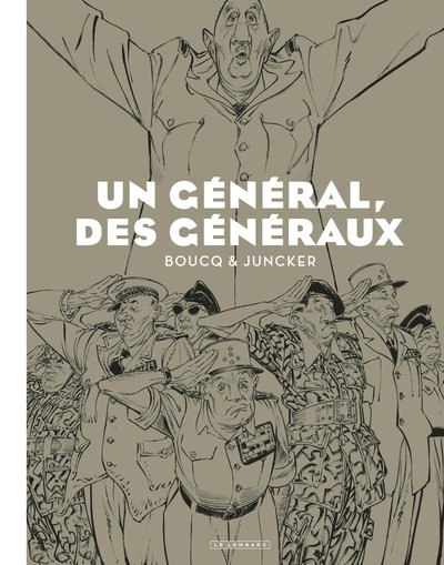 Un général, des généraux / Edition spéciale (N&B) (9782808203630-front-cover)
