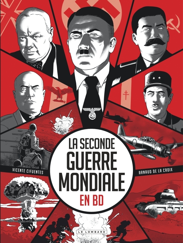 La Seconde Guerre mondiale en BD (9782808212458-front-cover)