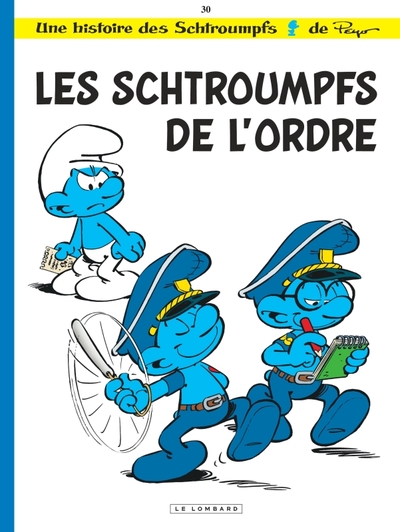 Les Schtroumpfs Lombard - Tome 30 - Les Schtroumpfs de l ordre / Edition spéciale (Indispensables 20 (9782808211345-front-cover)