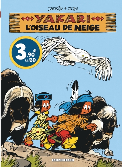 Yakari - Tome 18 - L'Oiseau de neige / Edition spéciale (OPE ETE 2024) (9782808214315-front-cover)