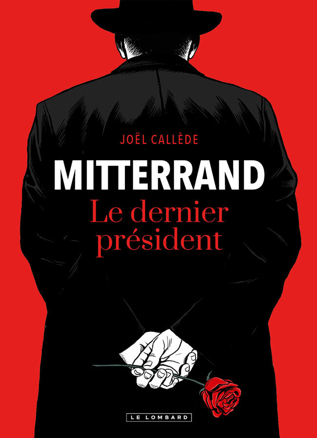 Mitterrand, le dernier président (9782808219327-front-cover)