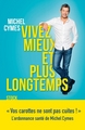 Vivez mieux et plus longtemps (9782234080928-front-cover)