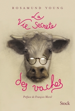 La vie secrète des vaches (9782234084285-front-cover)