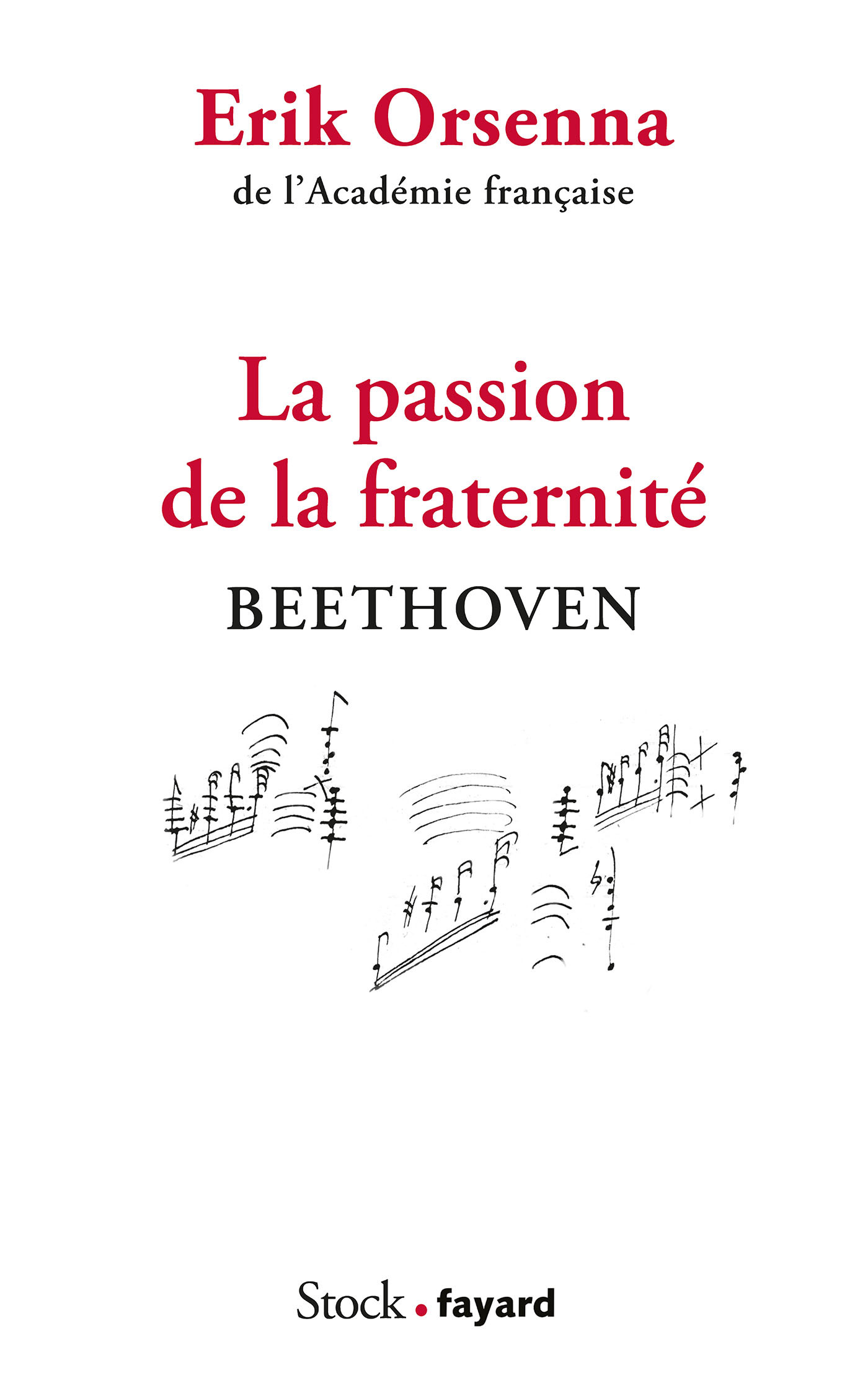 La passion de la fraternité, Beethoven (9782234090149-front-cover)