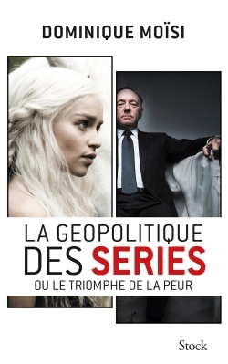 La géopolitique des séries (9782234080478-front-cover)