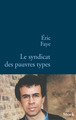 Le syndicat des pauvres types (9782234059290-front-cover)