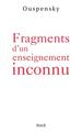 Fragments d'un enseignement inconnu (9782234056251-front-cover)