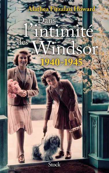 Dans l'intimité des Windsor, 1940-1945 (9782234091160-front-cover)