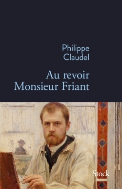 Au revoir Monsieur Friant (9782234082595-front-cover)