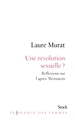 Une révolution sexuelle ?, Réflexions sur l'après-Weinstein (9782234086463-front-cover)