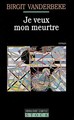 Je veux mon meurtre (9782234049727-front-cover)