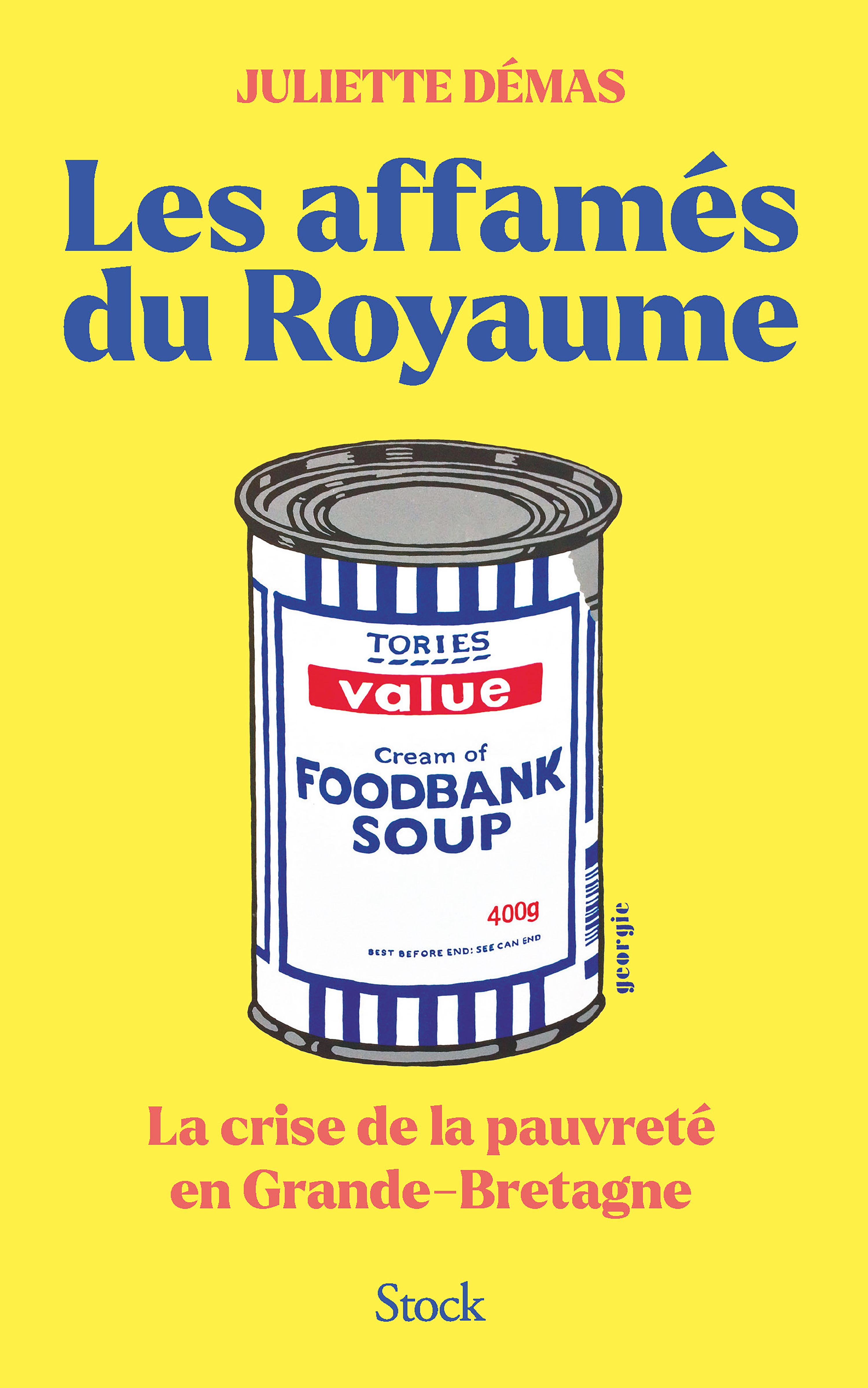 Les affamés du Royaume, La crise de la pauvreté en Grande-Bretagne (9782234094987-front-cover)