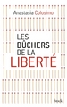 Les bûchers de la liberté (9782234080508-front-cover)