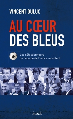 Au coeur des bleus (9782234079694-front-cover)