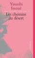 Les Chemins du désert (9782234049284-front-cover)