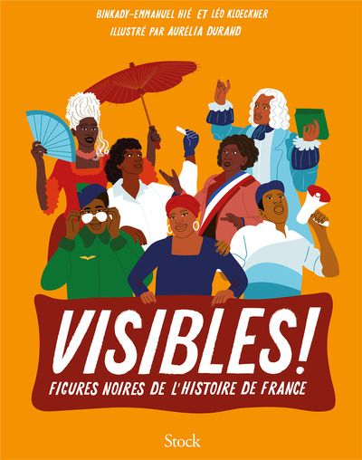 Visibles !, Figures noires de l'histoire de France (9782234096219-front-cover)