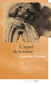 L'appel de la transe (9782234064522-front-cover)