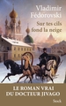 Sur tes cils fond la neige (9782234088191-front-cover)