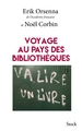 Voyage au pays des bibliothèques (9782234086067-front-cover)