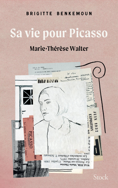 Sa vie pour Picasso, Marie-Thérèse Walter (9782234090408-front-cover)