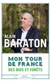 Mon tour de France des bois et des forêts (9782234089556-front-cover)