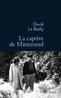 La captive de Mitterrand (9782234075344-front-cover)