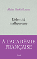 L'identité malheureuse (9782234073364-front-cover)