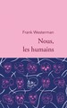 Nous, les humains (9782234089464-front-cover)