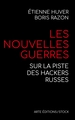 Les nouvelles guerres, Sur la piste des hackers russes (9782234085718-front-cover)