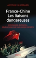 France Chine, les liaisons dangereuses (9782234086555-front-cover)