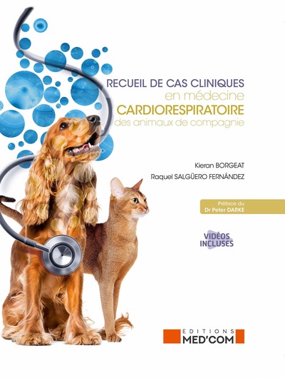 RECUEIL DE CAS CLINQUES EN MEDECINE CARDIORESPIRATOIRE DES ANIMAUX DE COMPAGNIE (9782354033125-front-cover)