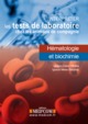 INTERPRETER LES TESTS DE LABORATOIRE CHEZ LES ANIMAUX DE COMPAGNIE- HEMATO&BIOLO (9782354032937-front-cover)