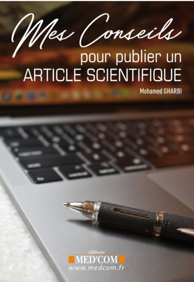 MES CONSEILS POUR PUBLIER UN ARTICLE SCIENTIFIQUE (9782354032807-front-cover)