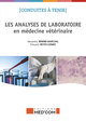 CONDUITES A TENIR LES LABORATOIRES EN MEDECINE VETERINAIRE (9782354033033-front-cover)