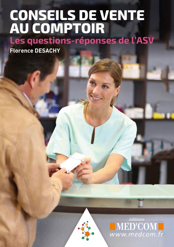 CONSEIL DE VENTE AU COMPTOIR - LES QUESTIONS-REPONSES DE L ASV (9782354032616-front-cover)