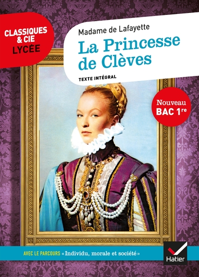 La Princesse de Clèves (Bac 2022), suivi du parcours « Individu, morale et société » (9782401059375-front-cover)