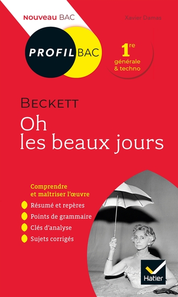 Profil - Beckett, Oh les beaux jours, toutes les clés d'analyse pour le bac (9782401059467-front-cover)