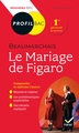 Profil - Beaumarchais, Le Mariage de Figaro, toutes les clés d'analyse pour le bac (9782401059412-front-cover)