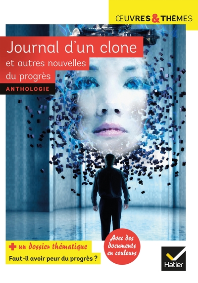 Journal d'un clone et autres nouvelles du progrès, nouvelles de Gudule, P. Bordage, F. Colin, C. Grenier, É. Simard (9782401052819-front-cover)
