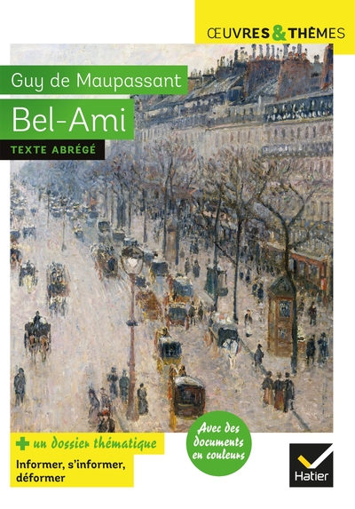 Bel-Ami, suivi d'un groupement thématique sur le métier de journaliste (9782401045781-front-cover)