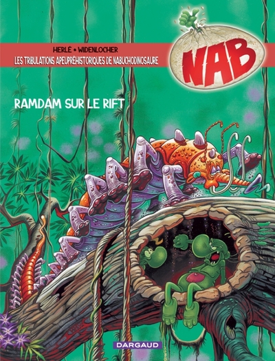 Les Tribulations apeupréhistoriques de Nabuchodinosaure - Tome 8 - Ramdam sur le rift (9782882570611-front-cover)