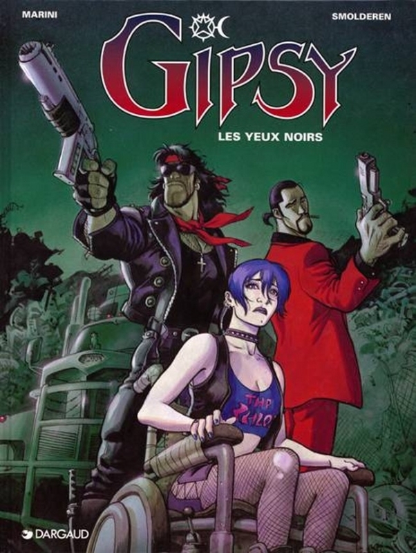 Gipsy - Tome 4 - Les Yeux noirs (9782882570383-front-cover)