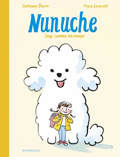 Nunuche - Tome 1 - Sage comme un nuage (9782205206494-front-cover)