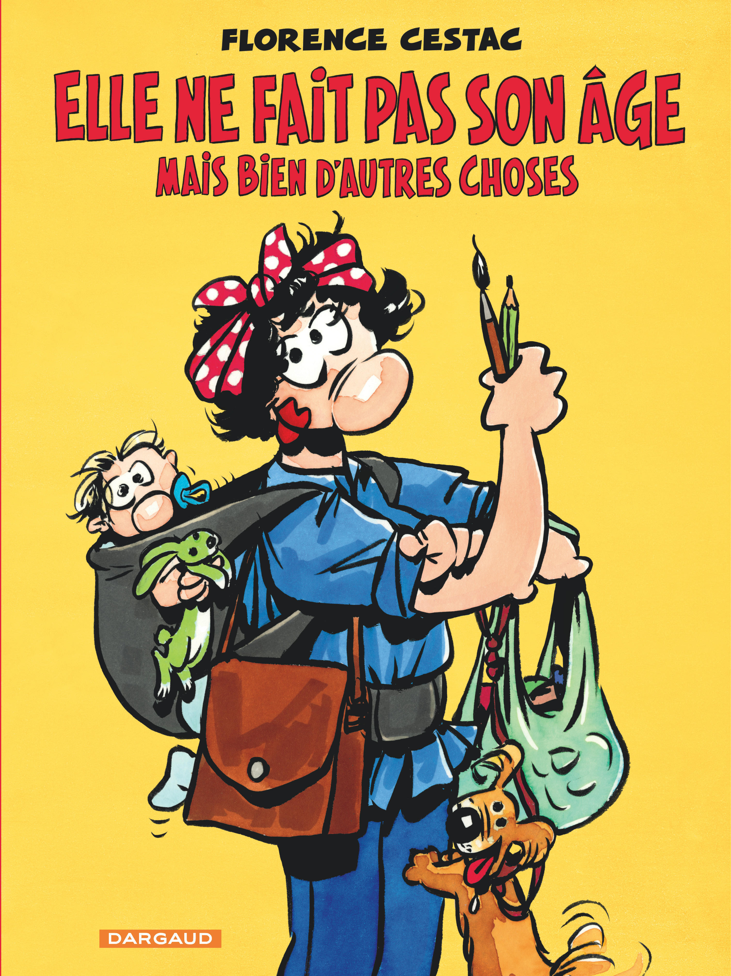 Elle ne fait pas son âge..., Mais bien d'autres choses (9782205214451-front-cover)