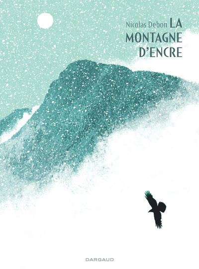 La Montagne d'encre - La Montagne d'encre (9782205208740-front-cover)