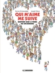 Qui m'aime me suive : Bienvenue dans le monde des influenceurs (9782205210866-front-cover)