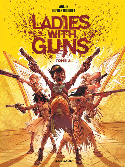 Ladies with guns - Tome 2 (9782205202816-front-cover)